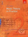 Kniha: Music Theory in Practice, Grade 2 (Eric Taylor). Folio, 2008 Kniha: Music Theory in Practice, Grade 2 (Eric Taylor). Folio, 2008
