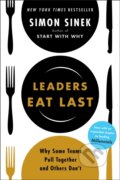 Kniha: Leaders Eat Last (Simon Sinek). Penguin Books, 2017 Kniha: Leaders Eat Last (Simon Sinek). Penguin Books, 2017