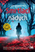 Kniha: Smrtiaci nádych (Lisa Regan), 2025 Kniha: Smrtiaci nádych (Lisa Regan), 2025