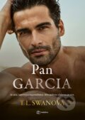 Kniha: Pan Garcia (T.L. Swan). Metafora, 2025 Kniha: Pan Garcia (T.L. Swan). Metafora, 2025