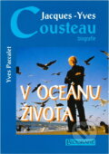Kniha: Jacques-Yves Cousteau : v oceánu života : biografie (Yves Paccalet). Práh, 1998 Kniha: Jacques-Yves Cousteau : v oceánu života : biografie (Yves Paccalet). Práh, 1998