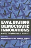 Kniha: Evaluating Democratic Innovations (Kenneth Newton). Routledge, 2011 Kniha: Evaluating Democratic Innovations (Kenneth Newton). Routledge, 2011