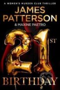 Kniha: 21st Birthday (James Patterson). Cornerstone, 2022 Kniha: 21st Birthday (James Patterson). Cornerstone, 2022