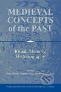 Kniha: Medieval Concepts of the Past (Gerd Althoff). Cambridge University Press, 2007 Kniha: Medieval Concepts of the Past (Gerd Althoff). Cambridge University Press, 2007
