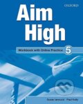 Kniha: Aim High 3 Workbook with Online Practice (Susan Iannuzzi). Oxford University Press, 2014 Kniha: Aim High 3 Workbook with Online Practice (Susan Iannuzzi). Oxford University Press, 2014