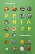 Kniha: Peniaze (David McWilliams). N Press, 2025 Kniha: Peniaze (David McWilliams). N Press, 2025