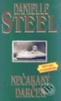 Kniha: Nečakaný darček (Danielle Steel). Slovenský spisovateľ, 2004 Kniha: Nečakaný darček (Danielle Steel). Slovenský spisovateľ, 2004