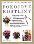 Kniha: Pokojové rostliny (Autorský kolektív). Svojtka&Co. Kniha: Pokojové rostliny (Autorský kolektív). Svojtka&Co.
