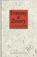 Kniha: Franny a Zooey (J.D. Salinger). Slovenský spisovateľ, 1999 Kniha: Franny a Zooey (J.D. Salinger). Slovenský spisovateľ, 1999