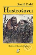 Kniha: Hastrošovci (Roald Dahl). Enigma, 2014 Kniha: Hastrošovci (Roald Dahl). Enigma, 2014
