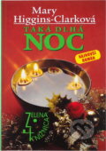 Kniha: Taká dlhá noc (Mary Higgins Clark). Slovenský spisovateľ Kniha: Taká dlhá noc (Mary Higgins Clark). Slovenský spisovateľ