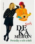 Kniha: Nový dekameron (Helena Dvořáková). Slovenský spisovateľ Kniha: Nový dekameron (Helena Dvořáková). Slovenský spisovateľ