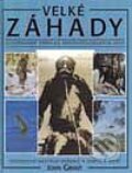 Kniha: Velké záhady (Autorský kolektív). Svojtka&Co. Kniha: Velké záhady (Autorský kolektív). Svojtka&Co.