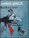 Kniha: Kočka a čert (James Joyce). Argo, 1999 Kniha: Kočka a čert (James Joyce). Argo, 1999