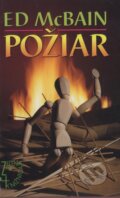 Kniha: Požiar (Ed McBain). Slovenský spisovateľ, 2000 Kniha: Požiar (Ed McBain). Slovenský spisovateľ, 2000