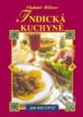 Kniha: Indická kuchyně (Vladimír Miltner). Vyšehrad, 2001 Kniha: Indická kuchyně (Vladimír Miltner). Vyšehrad, 2001