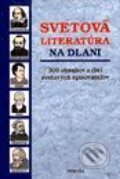 Kniha: Svetová literatúra na dlani (Vlasta Hovorková a kolektív), 1998 Kniha: Svetová literatúra na dlani (Vlasta Hovorková a kolektív), 1998