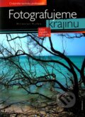 Kniha: Fotografujeme krajinu (Miroslav Myška). Computer Press, 2005 Kniha: Fotografujeme krajinu (Miroslav Myška). Computer Press, 2005