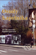 Kniha: Osudy kapelníka (Štefan Danko). Hajko a Hajková, 2006 Kniha: Osudy kapelníka (Štefan Danko). Hajko a Hajková, 2006