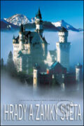 Kniha: Hrady a zámky světa (Gianni Guadalupi). Slovart CZ, 2006 Kniha: Hrady a zámky světa (Gianni Guadalupi). Slovart CZ, 2006
