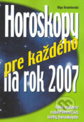 Kniha: Horoskopy pre každého na rok 2007 (Olga Krumlovská). Ottovo nakladatelství, 2006 Kniha: Horoskopy pre každého na rok 2007 (Olga Krumlovská). Ottovo nakladatelství, 2006
