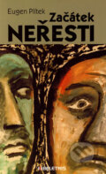 Kniha: Začátek neřesti (Eugen Plítek). BELETRIS, 2005 Kniha: Začátek neřesti (Eugen Plítek). BELETRIS, 2005