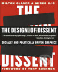 Kniha: Design of Dissent (Rockport). Rockport, 2006 Kniha: Design of Dissent (Rockport). Rockport, 2006