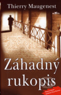 Kniha: Záhadný rukopis (Thierry Maugenest). Alpress, 2006 Kniha: Záhadný rukopis (Thierry Maugenest). Alpress, 2006