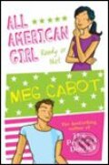 Kniha: All American Girl: Ready Or Not (Meg Cabot). Pan Macmillan, 2006 Kniha: All American Girl: Ready Or Not (Meg Cabot). Pan Macmillan, 2006