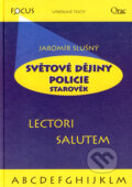 Kniha: Světové dějiny policie (Jaromír Slušný), 2002 Kniha: Světové dějiny policie (Jaromír Slušný), 2002