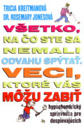 Kniha: Všetko, na čo ste sa nemali odvahu spýtať - veci, ktoré vás môžu zabiť (Tricia Kreitmanová). Art Area, 2006 Kniha: Všetko, na čo ste sa nemali odvahu spýtať - veci, ktoré vás môžu zabiť (Tricia Kreitmanová). Art Area, 2006