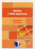 Kniha: Novinky v léčbě hypertenze (Ivana Šípová a Jaroslav Šimon). GEUM, 2004 Kniha: Novinky v léčbě hypertenze (Ivana Šípová a Jaroslav Šimon). GEUM, 2004