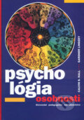 Kniha: Psychológia osobnosti (Calvin S. Hall a Gardner Lindzey), 2002 Kniha: Psychológia osobnosti (Calvin S. Hall a Gardner Lindzey), 2002