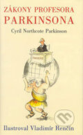 Kniha: Zákony profesora Parkinsona (Cyril Northcote Parkinson). Eminent, 2003 Kniha: Zákony profesora Parkinsona (Cyril Northcote Parkinson). Eminent, 2003