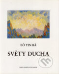 Kniha: Světy ducha (Bô Yin Ra). Onyx, 1996 Kniha: Světy ducha (Bô Yin Ra). Onyx, 1996