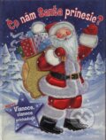 Kniha: Čo nám Santa prinesie? (Matys). Matys, 2006 Kniha: Čo nám Santa prinesie? (Matys). Matys, 2006