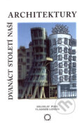 Kniha: Dvanáct století naší architektury (Miloslav Pojsl a Vladimír Londin). Olomouc, 2003 Kniha: Dvanáct století naší architektury (Miloslav Pojsl a Vladimír Londin). Olomouc, 2003