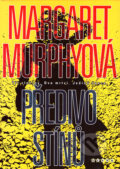 Kniha: Předivo stínů (Margaret Murphyová). BB/art, 2006 Kniha: Předivo stínů (Margaret Murphyová). BB/art, 2006