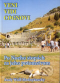 Kniha: Veni, vidi, cognovi (Andy Wolf-Mednyánszky). Andy Wolf-Mednyánszky, 2006 Kniha: Veni, vidi, cognovi (Andy Wolf-Mednyánszky). Andy Wolf-Mednyánszky, 2006