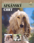 Kniha: Afgánský chrt (Bryony Harcourt-Brown). Fortuna Print, 2006 Kniha: Afgánský chrt (Bryony Harcourt-Brown). Fortuna Print, 2006