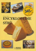 Kniha: Encyklopedie sýrů (Ch. Callec). Rebo, 2006 Kniha: Encyklopedie sýrů (Ch. Callec). Rebo, 2006