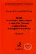 Kniha: Zákon o soudních exekutorech a exekuční činnosti (exekuční řád) a předpisy související (Martina Kasíková a kolektiv). C. H. Beck, 2005 Kniha: Zákon o soudních exekutorech a exekuční činnosti (exekuční řád) a předpisy související (Martina Kasíková a kolektiv). C. H. Beck, 2005