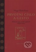Kniha: Prvotní číslo a gesto (Hugo Kükelhaus). Dauphin, 2018 Kniha: Prvotní číslo a gesto (Hugo Kükelhaus). Dauphin, 2018
