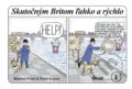 Kniha: Skutočným Britom ľahko a rýchlo 1 (Martyn Ford a Peter Legon), 2018 Kniha: Skutočným Britom ľahko a rýchlo 1 (Martyn Ford a Peter Legon), 2018