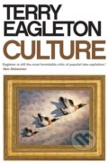 Kniha: Culture (Terry Eagleton). Yale University Press, 2018 Kniha: Culture (Terry Eagleton). Yale University Press, 2018