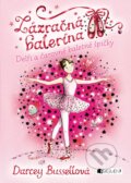 Kniha: Zázračná balerína: Delfi a čarovné baletné špičky (Darcey Bussell). Fragment, 2018 Kniha: Zázračná balerína: Delfi a čarovné baletné špičky (Darcey Bussell). Fragment, 2018