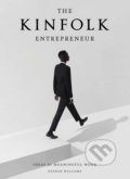 Kniha: The Kinfolk Entrepreneur (Nathan Williams). Artisan Division of Workman, 2017 Kniha: The Kinfolk Entrepreneur (Nathan Williams). Artisan Division of Workman, 2017