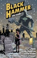 Black Hammer (Volume 2) - Jeff Lemire, 2018