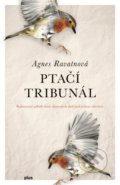 Ptačí tribunál - Agnes Ravatn, 2018