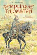 Kniha: Zemplínske tajomstvá (S.V. Lapšanský). Matica slovenská, 2018 Kniha: Zemplínske tajomstvá (S.V. Lapšanský). Matica slovenská, 2018